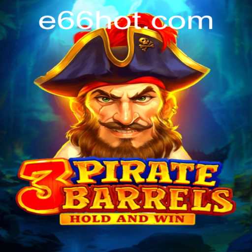 Dive into the Exciting World of 3PirateBarrels: A Game of Strategy and Luck