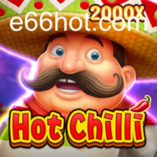 Exploring the Spicy World of HotChilli E66: A Thrilling Game Experience